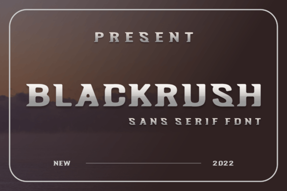 Blackrush: A Display Font That Brings Brand Stories to Life