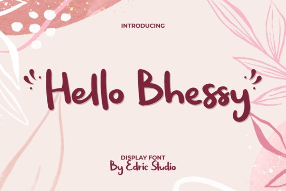 Creating a Playful Brand with Hello Bhessy Font