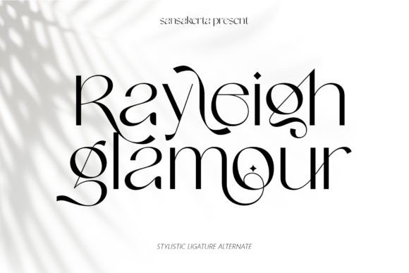 Rayleigh Glamour: A Bold and Elegant Display Font