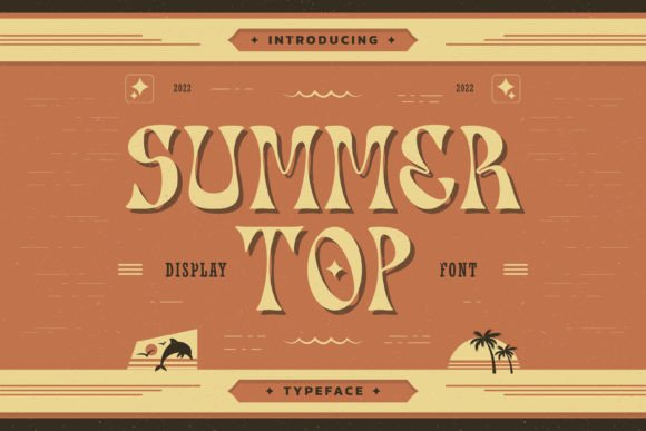 Summer Top: A Retro-Style Display Font for Crafters